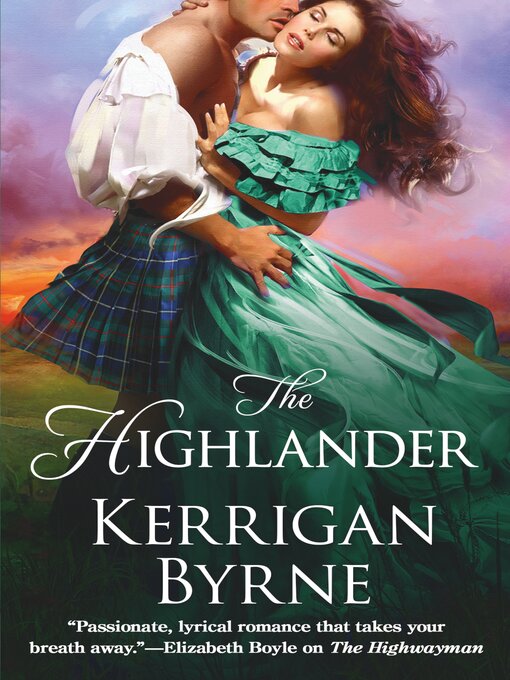 Title details for The Highlander by Kerrigan Byrne - Wait list